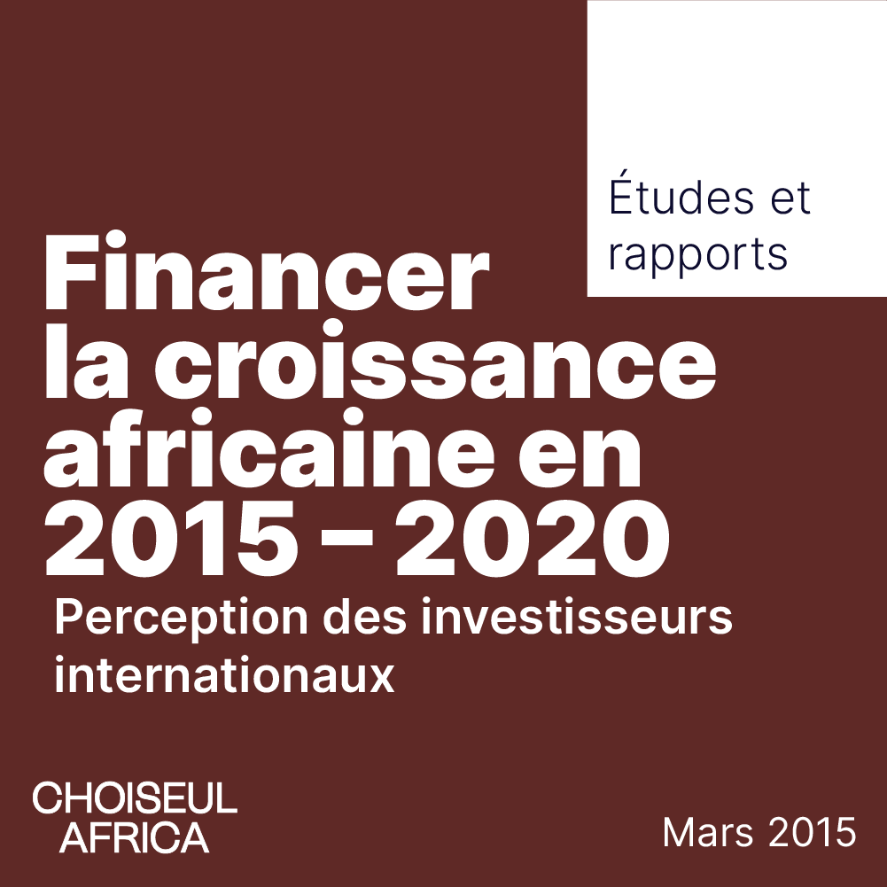 Financer la croissance africaine en 2015 – 2020